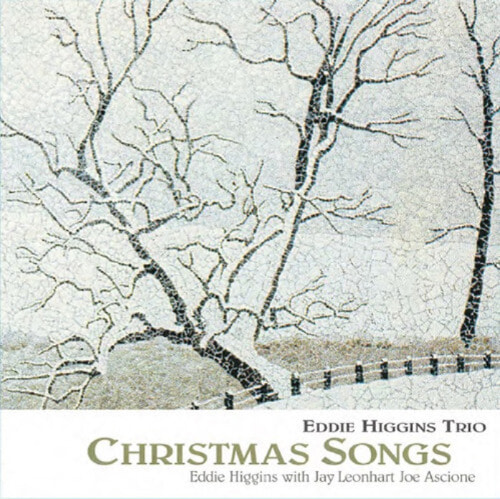 Eddie Higgins Trio [에디 히긴스] - Christmas Songs I [180g LP]  2021-10-25