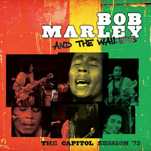 수입 / Bob Marley &amp; The Wailers [밥 말리 앤 더 웨일러스] - The Capitol Session &#039;73 [2LP]