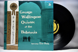 George Wallington Quintet [조지 월링턴] – George Wallington Quintet At The Bohemia - 중고 수입 오리지널 아날로그 LP